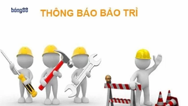Giải mã lý do bong88 bảo trì? Giải mã lý do bong88 bảo trì?